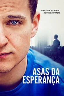 Asas da Esperança (2021)