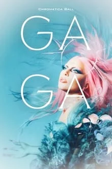 Gaga Chromatica Ball (2024)