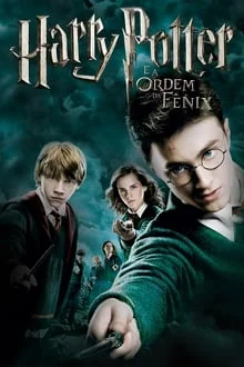 Harry Potter e a Ordem da Fênix (2007)