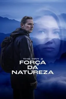 Force of Nature: The Dry 2 (2024)