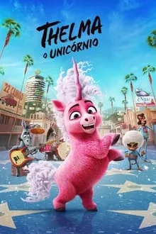Thelma, O Unicórnio (2024)