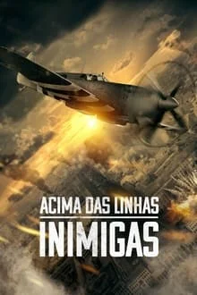 Acima das Linhas Inimigas (2022)