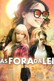 As Fora da Lei (2019)