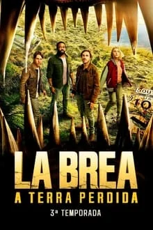La Brea: A Terra Perdida 3ª Temporada (2024)