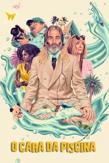 O Cara da Piscina (2024)