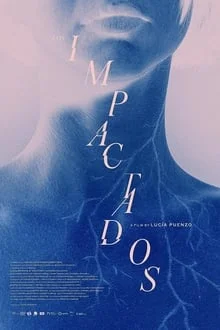 Os Impactados (2019)