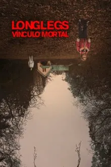 Longlegs – Vínculo Mortal (2024)