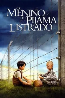 O Menino do Pijama Listrado (2008)