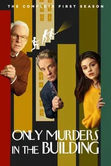 Only Murders in the Building 1ª Temporada (2021)
