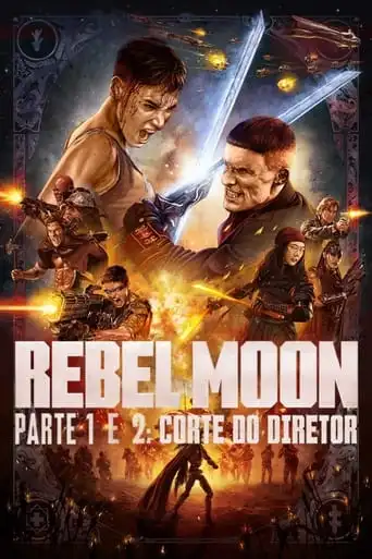 Rebel Moon – Parte 1 e 2: Corte do Diretor (2024)