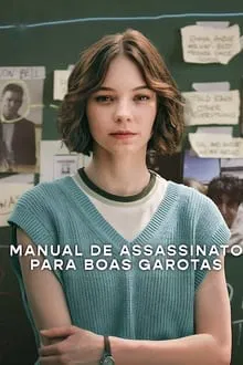 Manual de Assassinato para Boas Garotas 1ª Temporada (2024)