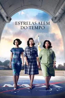 Estrelas Além do Tempo (2016)