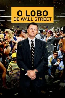 O Lobo de Wall Street (2013)