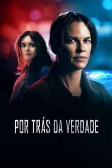 Por Trás Da Verdade (2023)