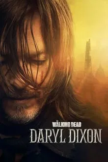 The Walking Dead: Daryl Dixon 1ª Temporada (2023)