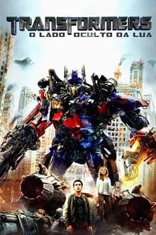 Transformers: O Lado Oculto da Lua (2011)
