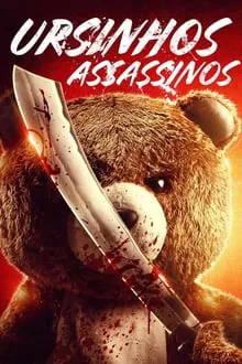 Ursinhos Assassinos (2022)