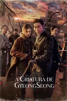 A Criatura de Gyeongseong 1ª Temporada (2023)