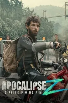 Apocalipse Z – O Princípio do Fim (2024)