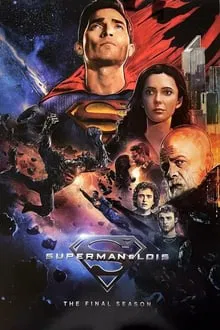 Superman e Lois 4ª Temporada (2024)