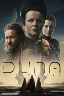 Duna: A Profecia 1ª Temporada (2024)