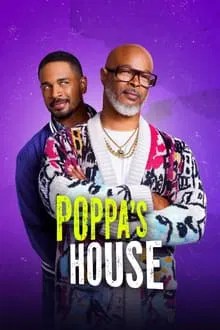 Poppa’s House 1ª Temporada (2024)