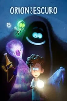 Orion e o Escuro (2024)