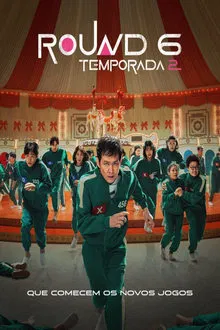 Round 6 2ª Temporada (2024)