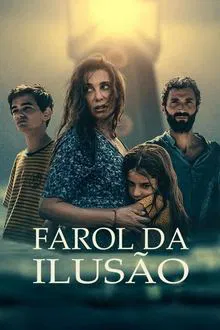 Farol da Ilusão (2024)