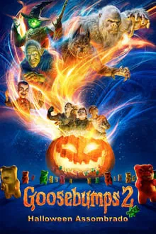 Goosebumps 2: Halloween Assombrado (2018)