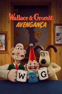 Wallace & Gromit – Avengança (2024)