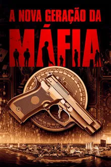A Nova Geração da Máfia (2024)
