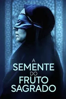 A Semente do Fruto Sagrado (2024)
