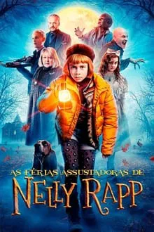 As Férias Assustadoras de Nelly Rapp (2020)