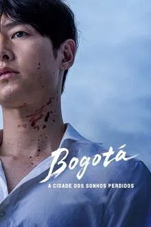 Bogotá: A Cidade dos Sonhos Perdidos (2024)