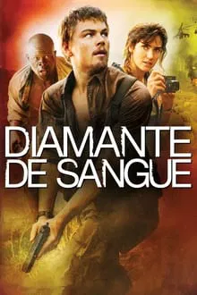 Diamante de Sangue (2006)