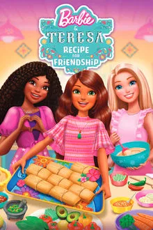 Barbie e Teresa: Receita Para Amizade (2025)