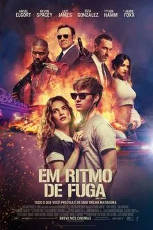 Em Ritmo de Fuga (2017)