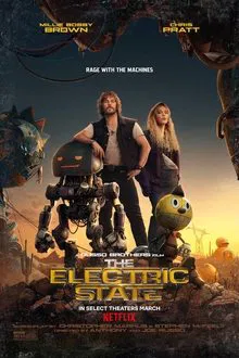 The Electric State (2025)