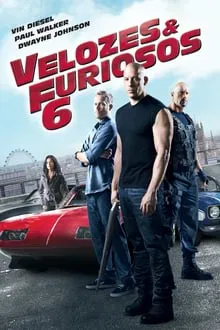 Velozes & Furiosos 6 (2013)