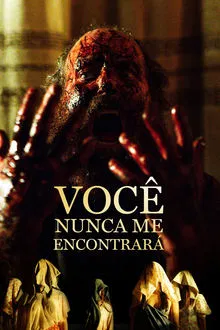 Você Nunca Me Encontrará (2023)
