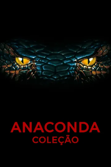 Anaconda – Coleção (1997 a 2009)