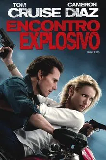 Encontro Explosivo (2010)