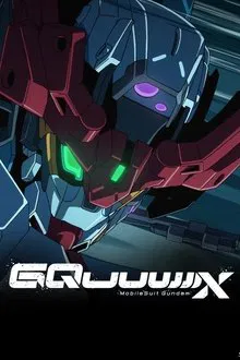 Mobile Suit Gundam GQuuuuuuX 1ª Temporada (2025)