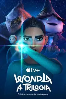 WondLa – A Trilogia 1ª Temporada (2024)