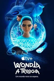 WondLa – A Trilogia 2ª Temporada Torrent (2025)