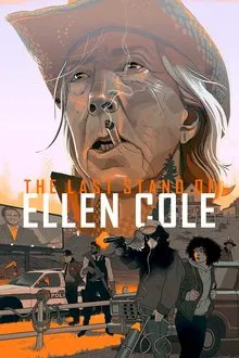 The Last Stand of Ellen Cole (2024)