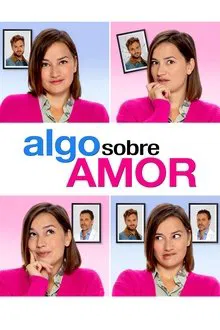 Algo Sobre Amor (2021)