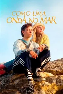 Como Uma Onda no Mar (2025)