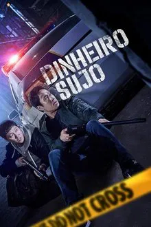 Dinheiro Sujo (2024)